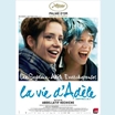 thumbnail Film français d’Abdellatif Kechiche - 2h 59 - avec Léa Seydoux, Adèle Exarchopoulos, Salim Kechiouche